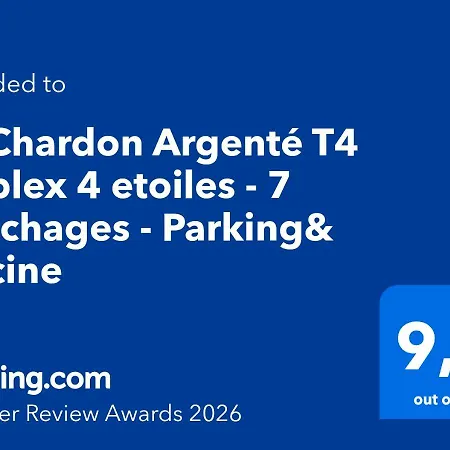 Le Chardon Argente T4 Duplex 4 Etoiles - 7 Couchages - Parking&piscine